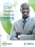 CISM Review Manual, 16th Edition